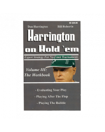 Harrington on hold'em Volume 3: The Workbook
