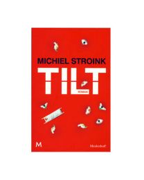 Poker roman Tilt Michiel Stroink