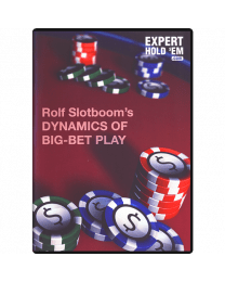 Rolf Slotboom Dynamics of Big-Bet Play