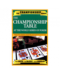 Championship Table at the WSOP