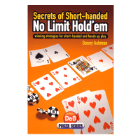Secrets of Short-handed No Limit Hold'em